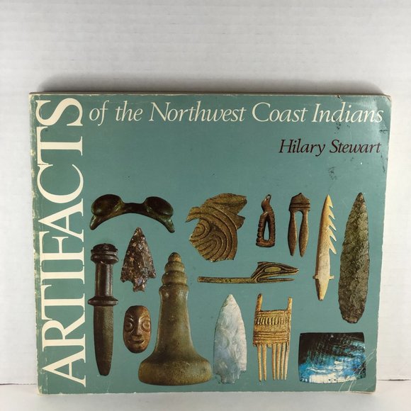 Artifacts of the Northwest Coast Indians Paperback – 1981 by Hilary Stewart - Picture 1 of 16